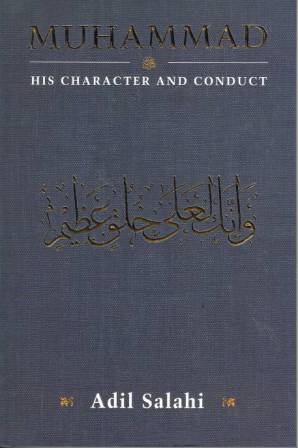 Muhammad His Character and His Conduct PB