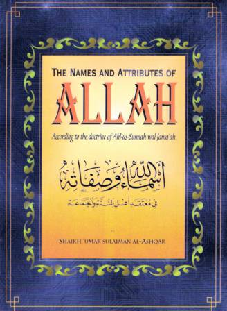 The Names and Attributes of Allah