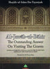 Al-Jawaab-ul-Baahir The Outstanding Answer on Visiting the Graves PB