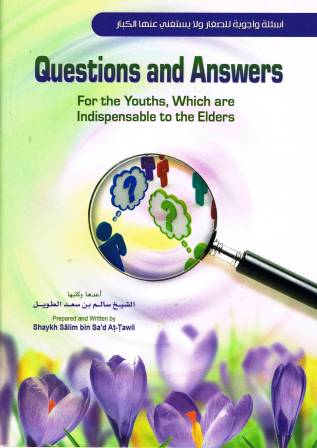 Questions and Answers for the Youths, Which are Indispensable to the Elders