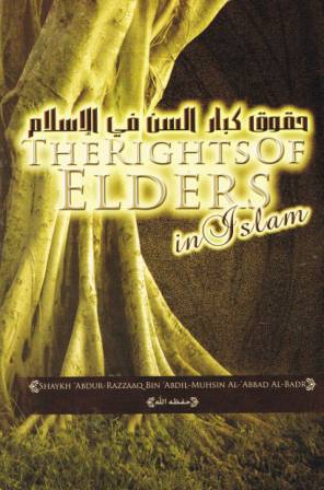 The Rights of Elders in Islaam