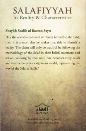 Salafiyyah: Its Reality &amp; Characteristics