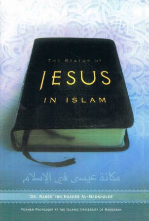 The Status of Jesus in Islam