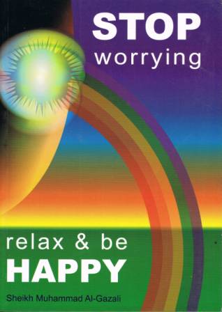 Stop Worrying, Relax &amp; Be Happy PB