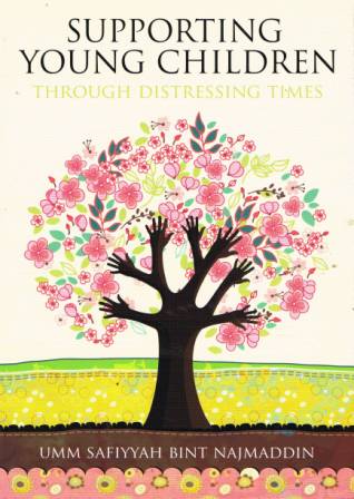 Supporting Young Children Through Distressing Times