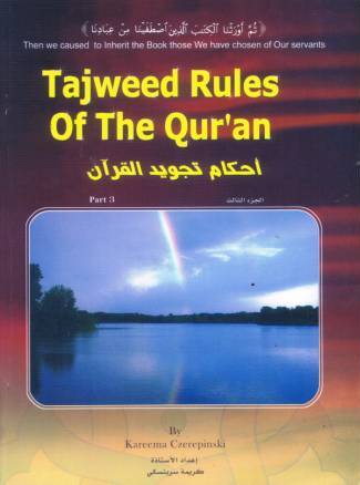 Tajweed Rules of the Qur'aan, Part Three