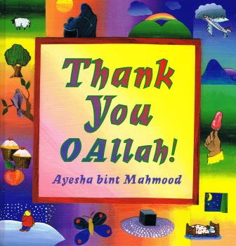 THANK YOU O ALLAH