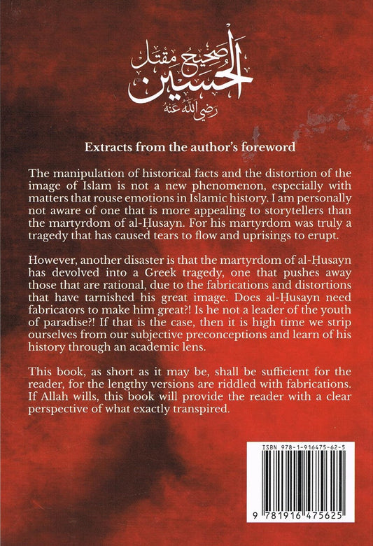 The Martyrdom Of Al-Husayn In Light of The Authentic Traditions