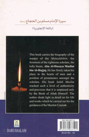 The Biography of Imam Muslim bin Al-Hajjaaj