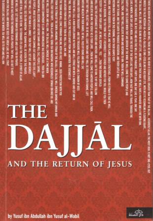 The Dajjal and the Return of Jesus PB