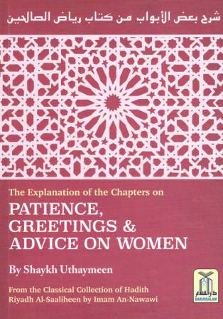 The Explanation of the Chapters on Patience, Greetings, and Advice on Women PB