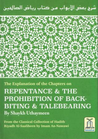 The Explanation of the Chapters on Repentance and the Prohibition of Backbiting and Talebearing PB