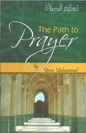 The Path to Prayer PB