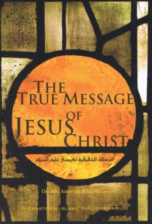 The True Message of Jesus Christ