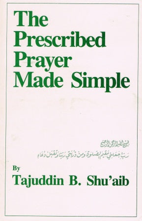 The prescribed Prayer made simple