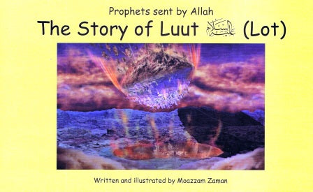 Prophets send by Allah The story of Luut (lot)