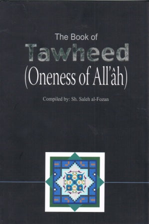 The Book of Tawheed (The Oneness of Allah) HB