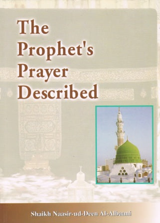 The Prophet's Prayer Described PB