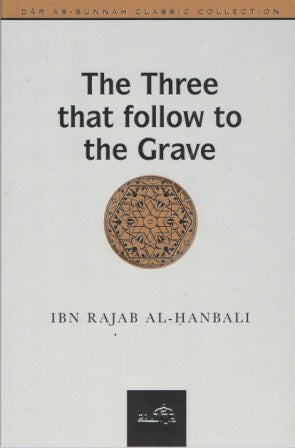 The Three that follow to the Grave