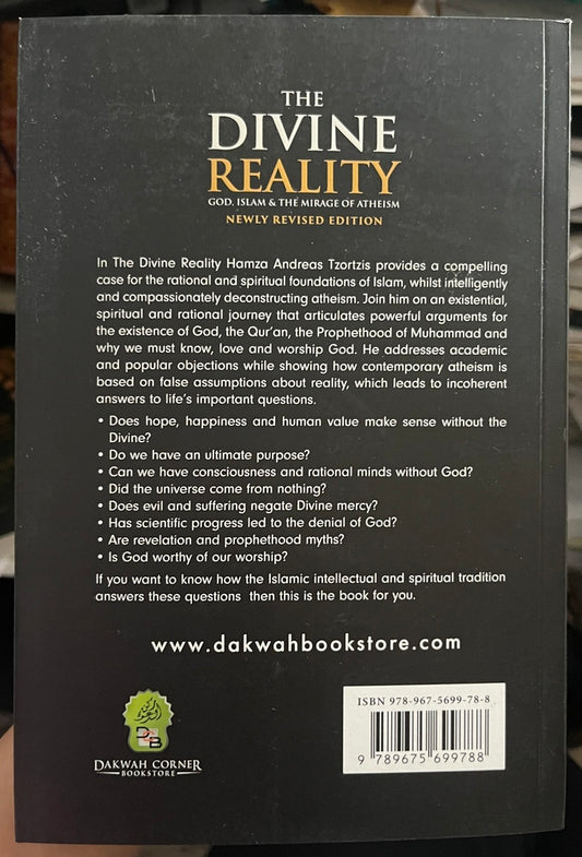 The Divine Reality God, Islam and the mirage of atheism