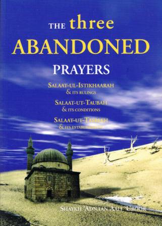The Three Abandoned Prayers