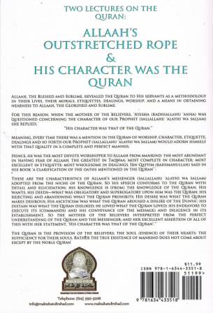 Two Lectures on the Quran: Allaah's Outstretched Rope &amp; His Character was the Quran