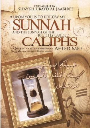 Upon You Is to Follow My Sunnah ... PB