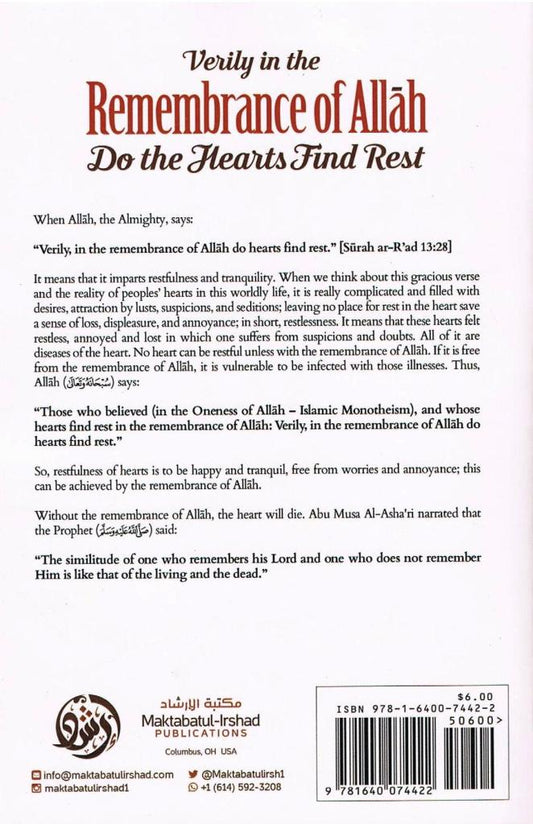 Verily in the Remembrance of Allah Do the Hearts Find Rest