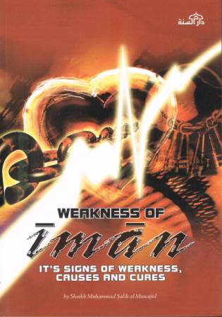 Weakness of Iman It's Signs of Weakness, Causes, and Cures PB