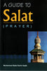 A Guide to Salat (Prayer)