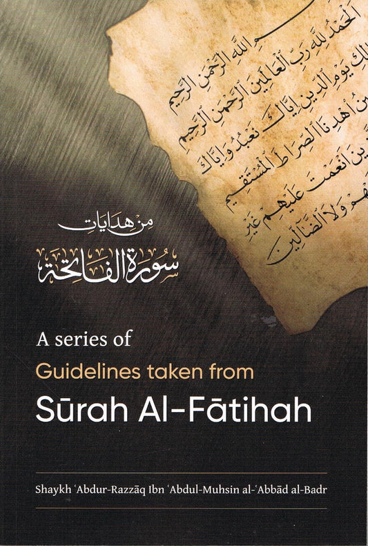 A series of Guidelines taken from Surah Al-Fatihah