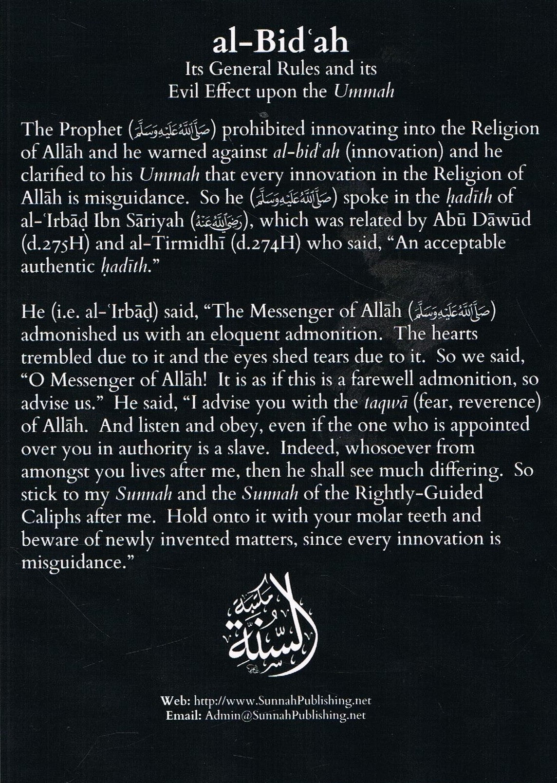 al-BidÃ¡h Its General Rules and its Evil Effect upon the Ummah