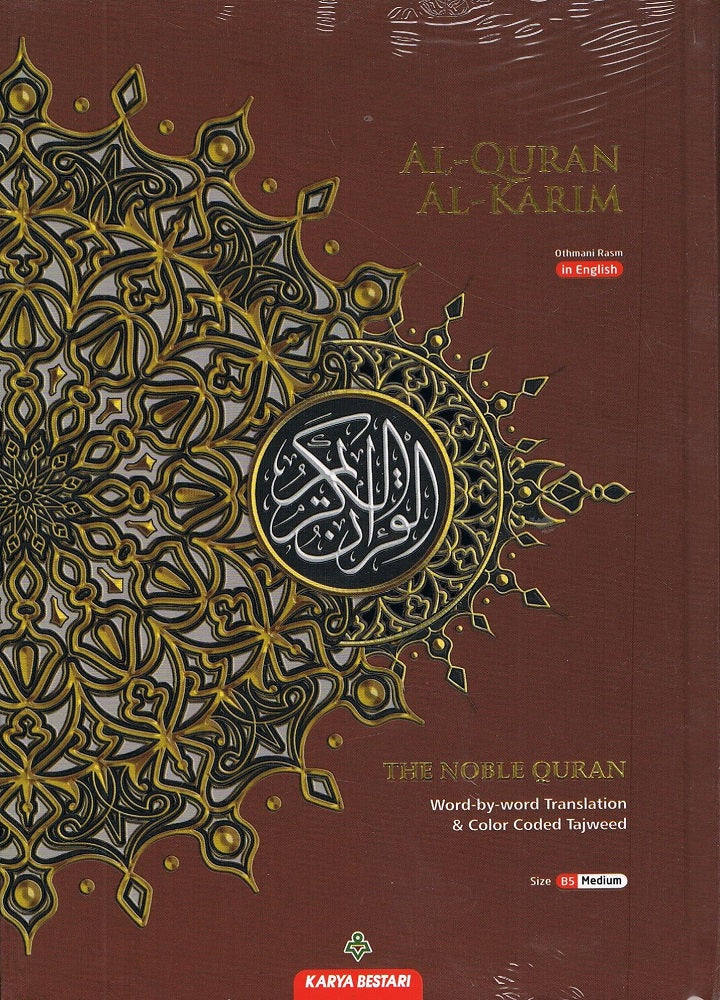 Al-Quran Al-Karim Word by Word Translation &amp; Color Coded Tajweed (B5-Medium) by Karya Bestari