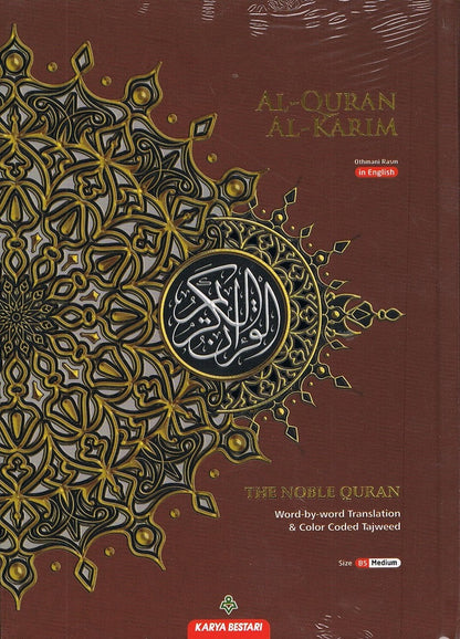 Al-Quran Al-Karim Word by Word Translation &amp; Color Coded Tajweed (B5-Medium) by Karya Bestari