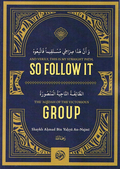 And Verily, This is My Straight Path, So Follow It