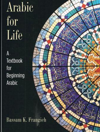 Arabic for Life-A Textbook for Beginning Arabic (with DVD)