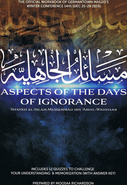 Aspects Of The Days of Ignorance (Workbook)