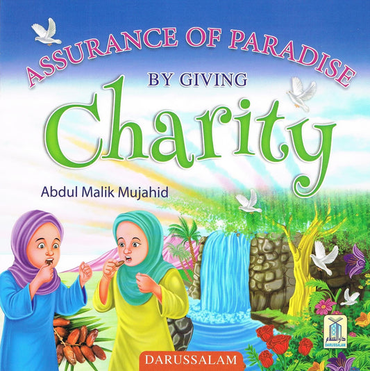 Assurance Of Paradise By Giving Charity