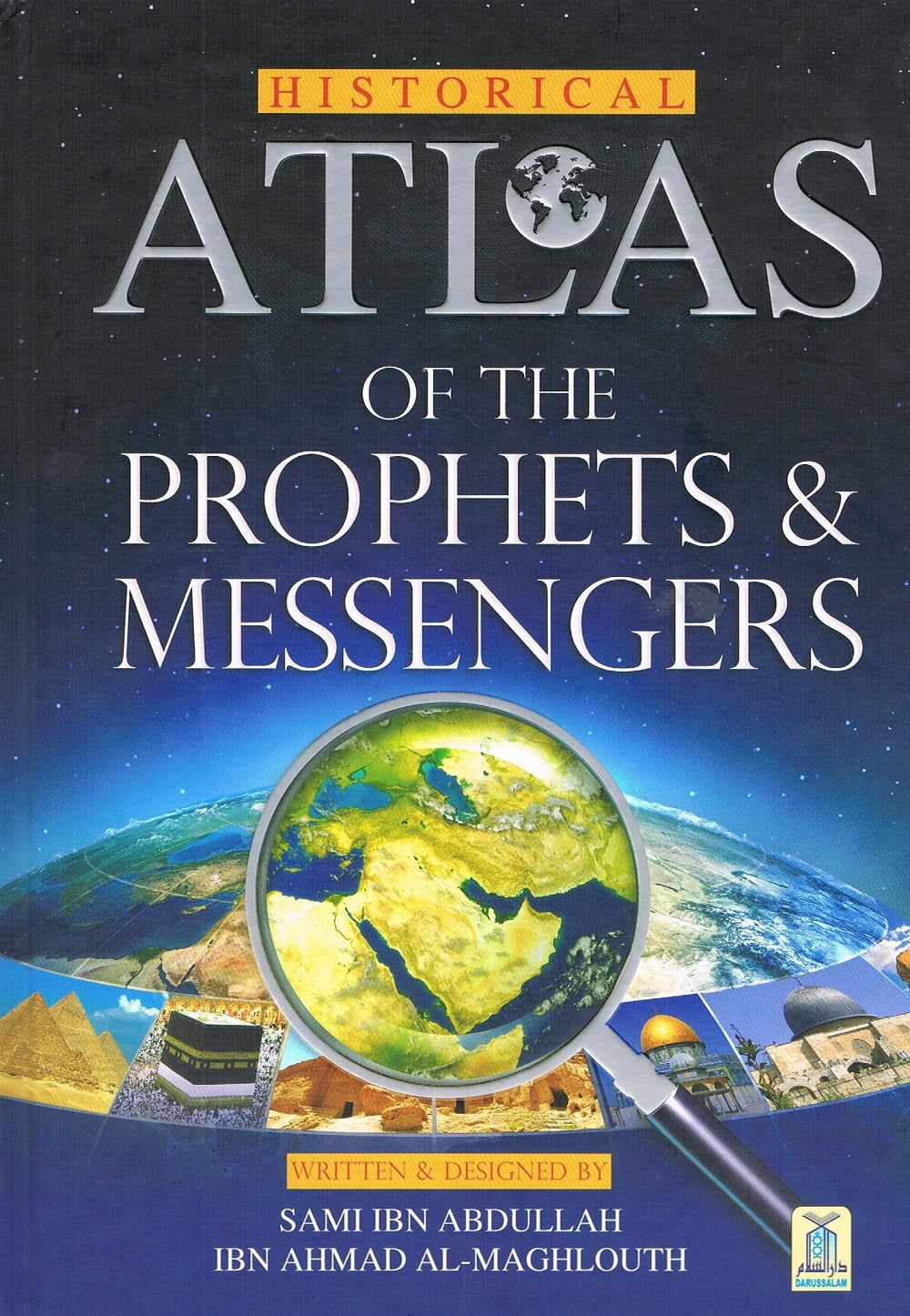 Atlas of The Prophets &amp; Messengers
