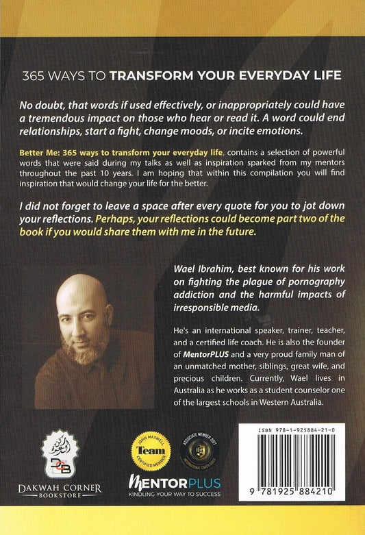 Better Me: 365 Ways To Transform Your Everyday Life