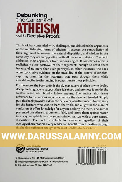 Debunking the Canons of Atheism with Decisive Proofs