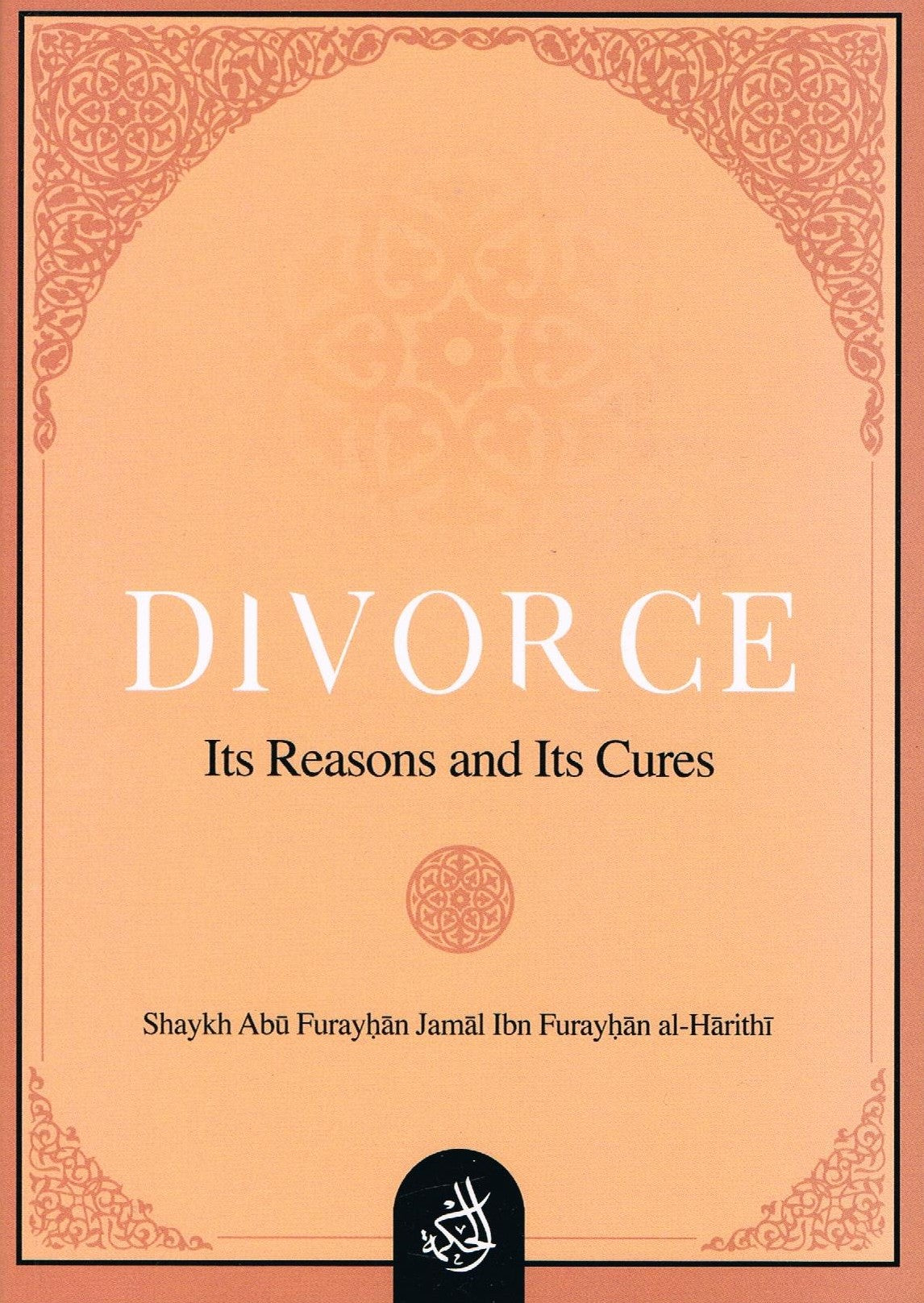 Divorce It's Reasons and It's Cures