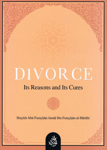 Divorce It's Reasons and It's Cures