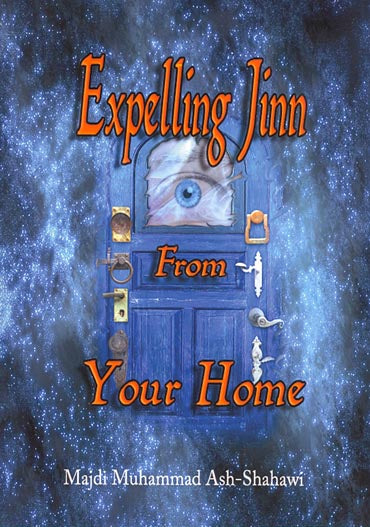 Expelling Jinn from Your Home (Incl. 2 Cds)