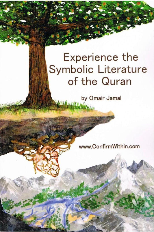 Experience the Symbolic Literature of the Quran