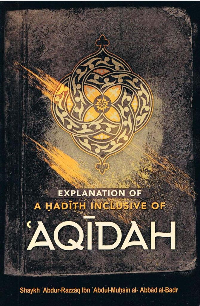Explanation of A Hadith Inclusive of Aqidah