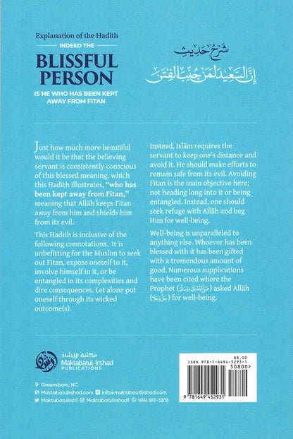 Explanation of the Hadith Indeed The Blissful Person