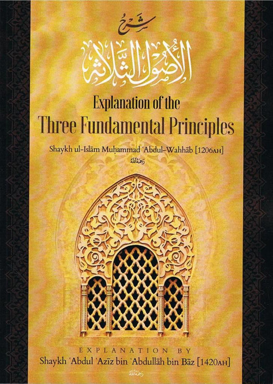 Explanation of the Three Fundamental Principles (Hardback)