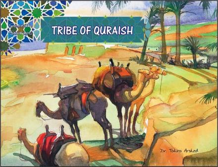 Seerah Stories Tribe of Quraish