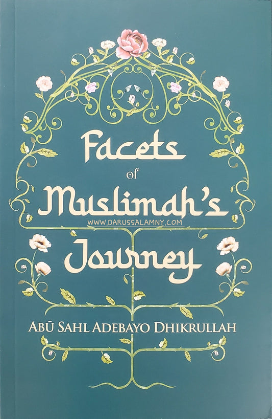 Facets of Muslimah's Journey